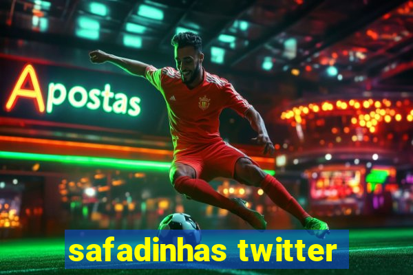 safadinhas twitter